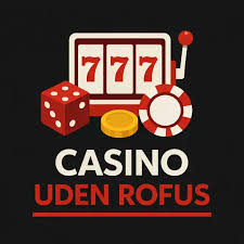 Casino Penge uden ROFUS Rigtige - Spil Ansvarligt